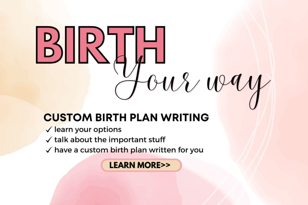 birth your way with custom birth plan writing